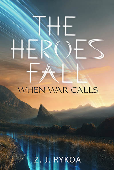 The Heroes Fall 1 When War Calls Front Cover